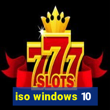 iso windows 10